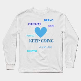 Encouragement Long Sleeve T-Shirt